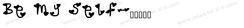 Be my self字体转换